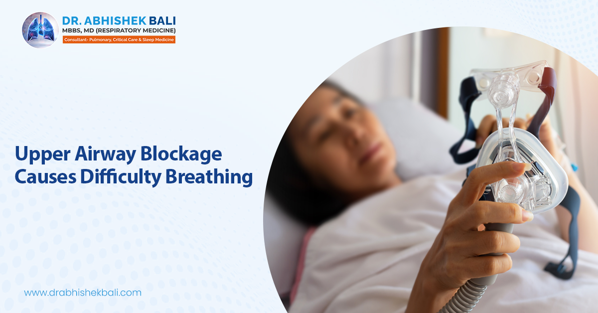 Upper Airway Blockage Causes Difficulty Breathing